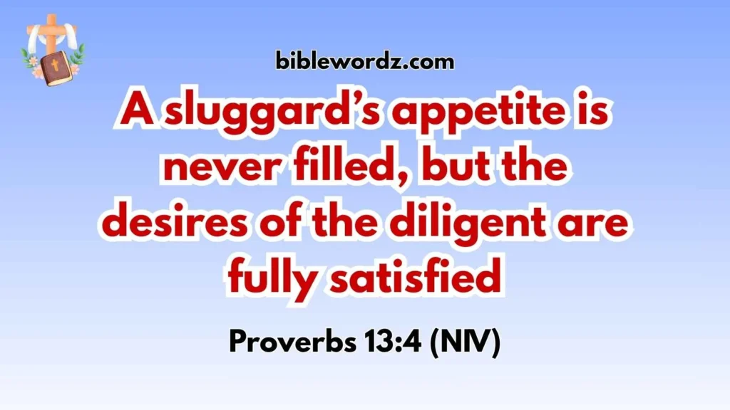 Bible Verse About Working Hard and Not Being Lazy