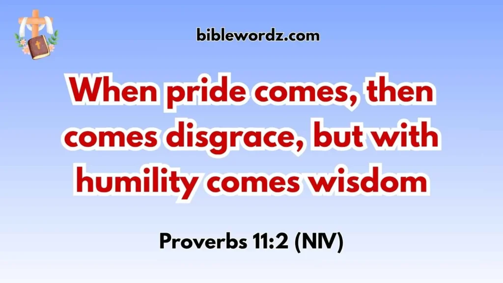 Pride and Humility Bible Verses