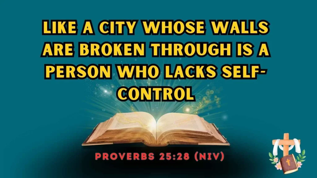 Scriptures on Self Control
