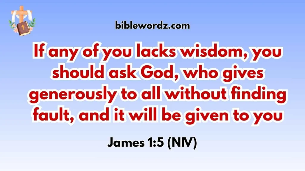 Bible Verse for Wisdom and Strength