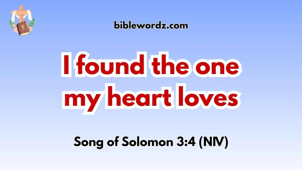 Bible verses about falling in love with someone