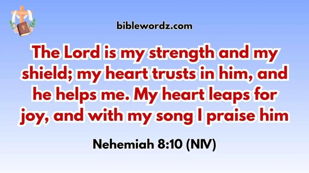 Bible Verses About Happiness and Strength