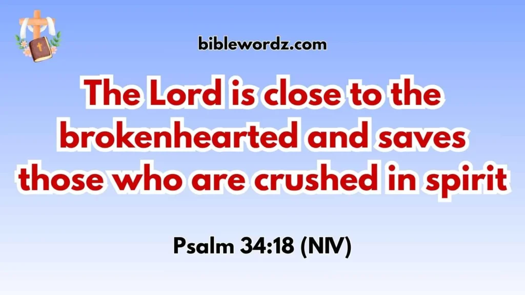 Bible Verses About Healing a Broken Heart