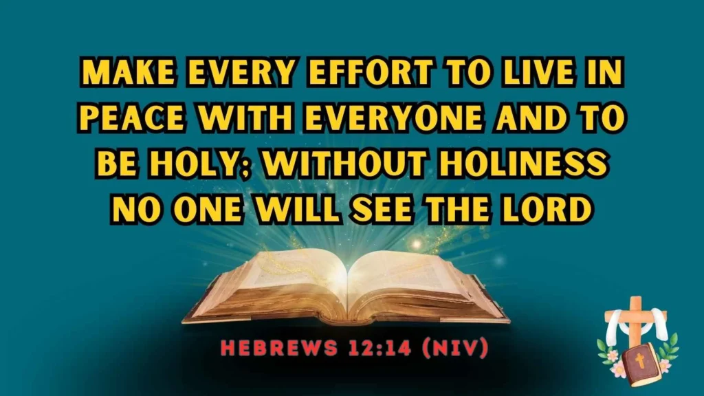 Bible Verses About Holiness
