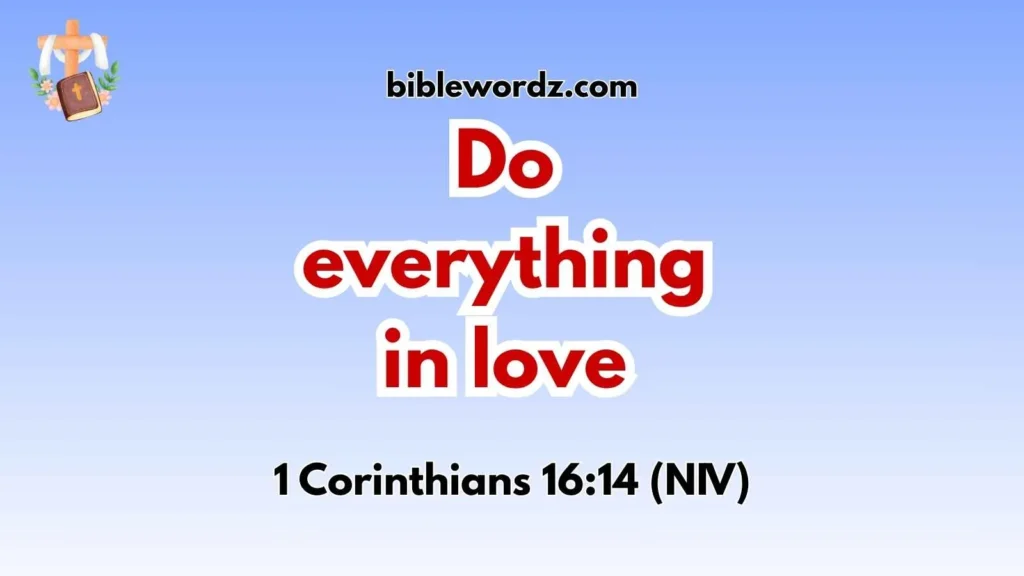 Bible Verses About Strength and Love
