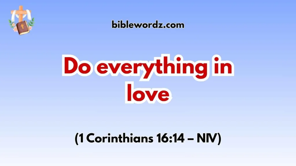 Bible Verses About Strength and Love