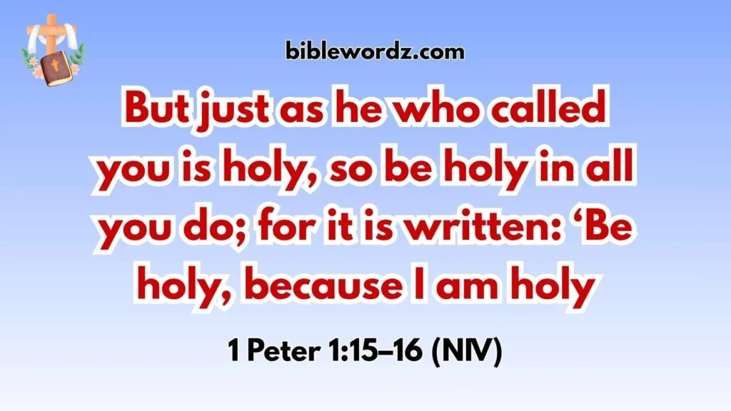 Bible Verses on Holiness and Purity