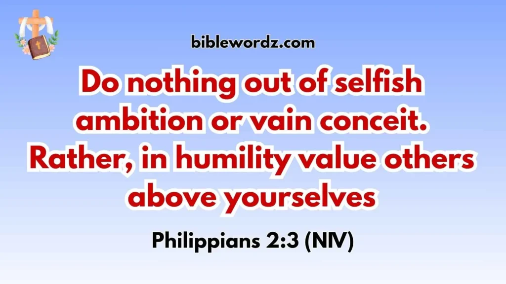 Scriptures About Selfishness