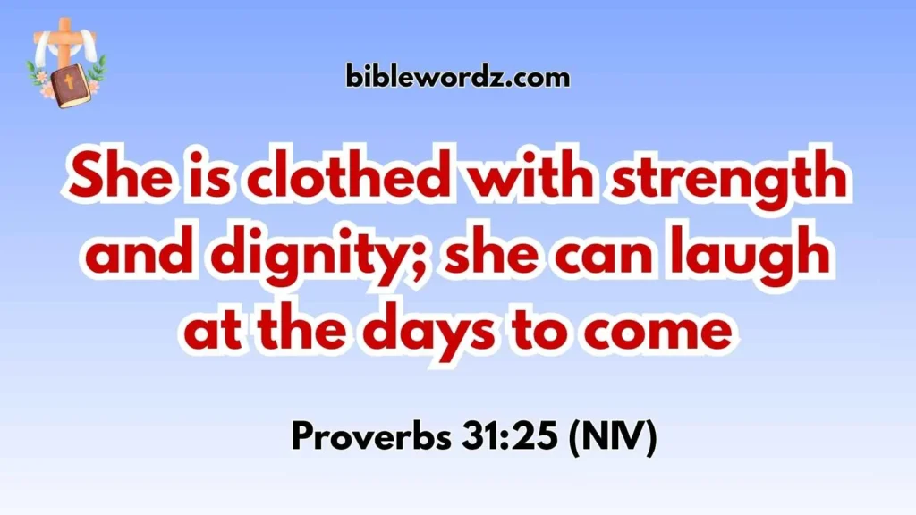 Bible Verse About Courageous Woman