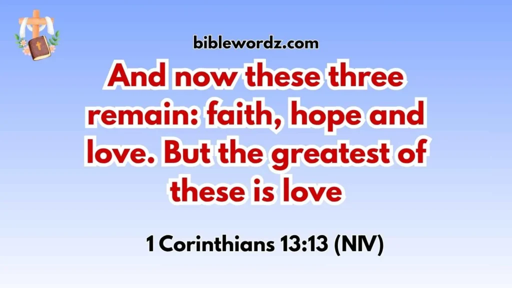 Bible Verses About Faith and Love