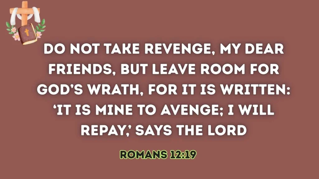 How Can We Leave Vengeance to God