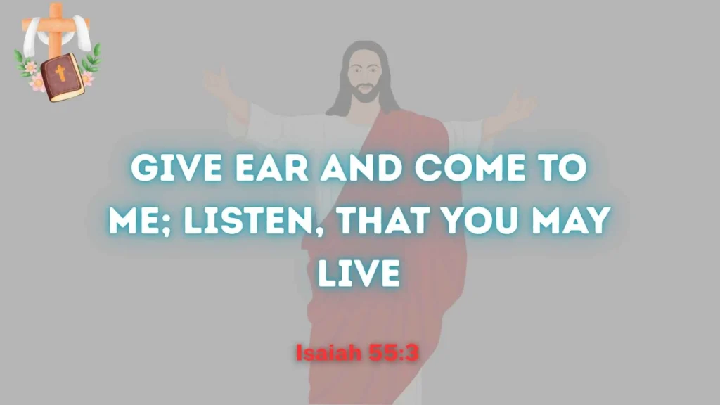 Incline Your Ear and Listen