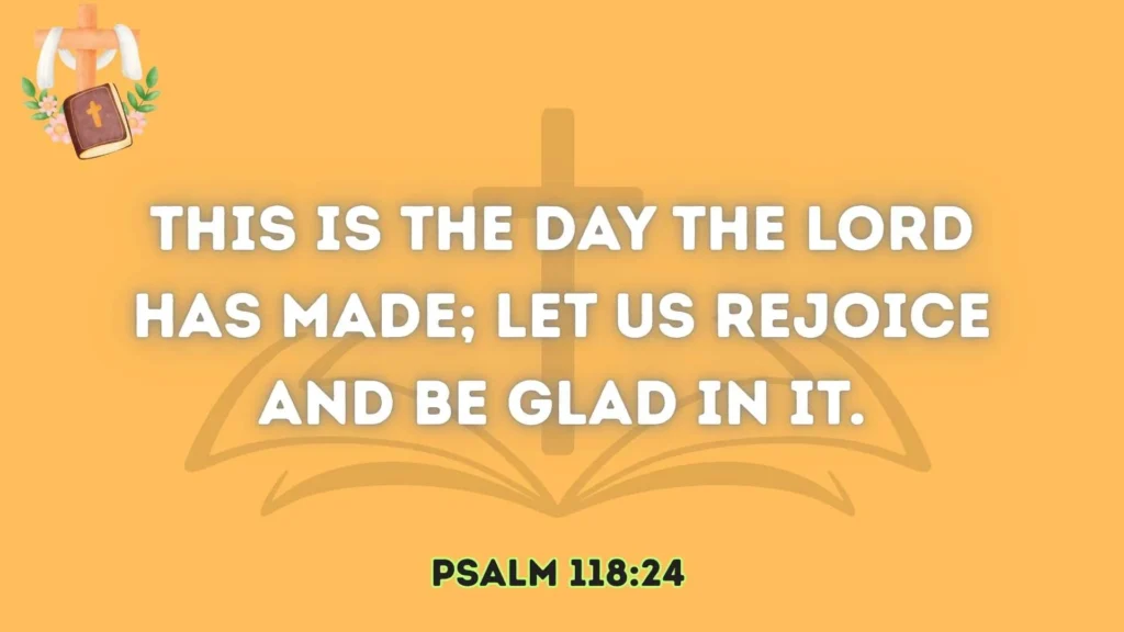 Rejoice in the Day God Gives