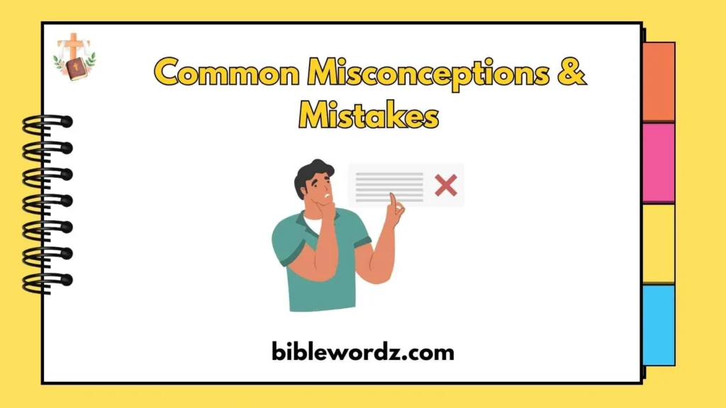 Common Misconceptions & Mistakes