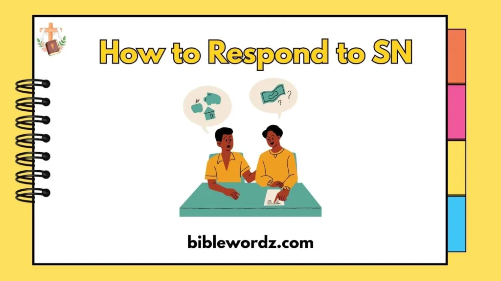 How to Respond to SN