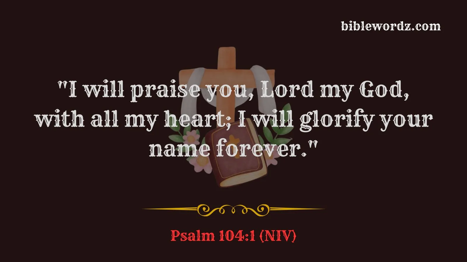 Bible Verses About God’s Honor