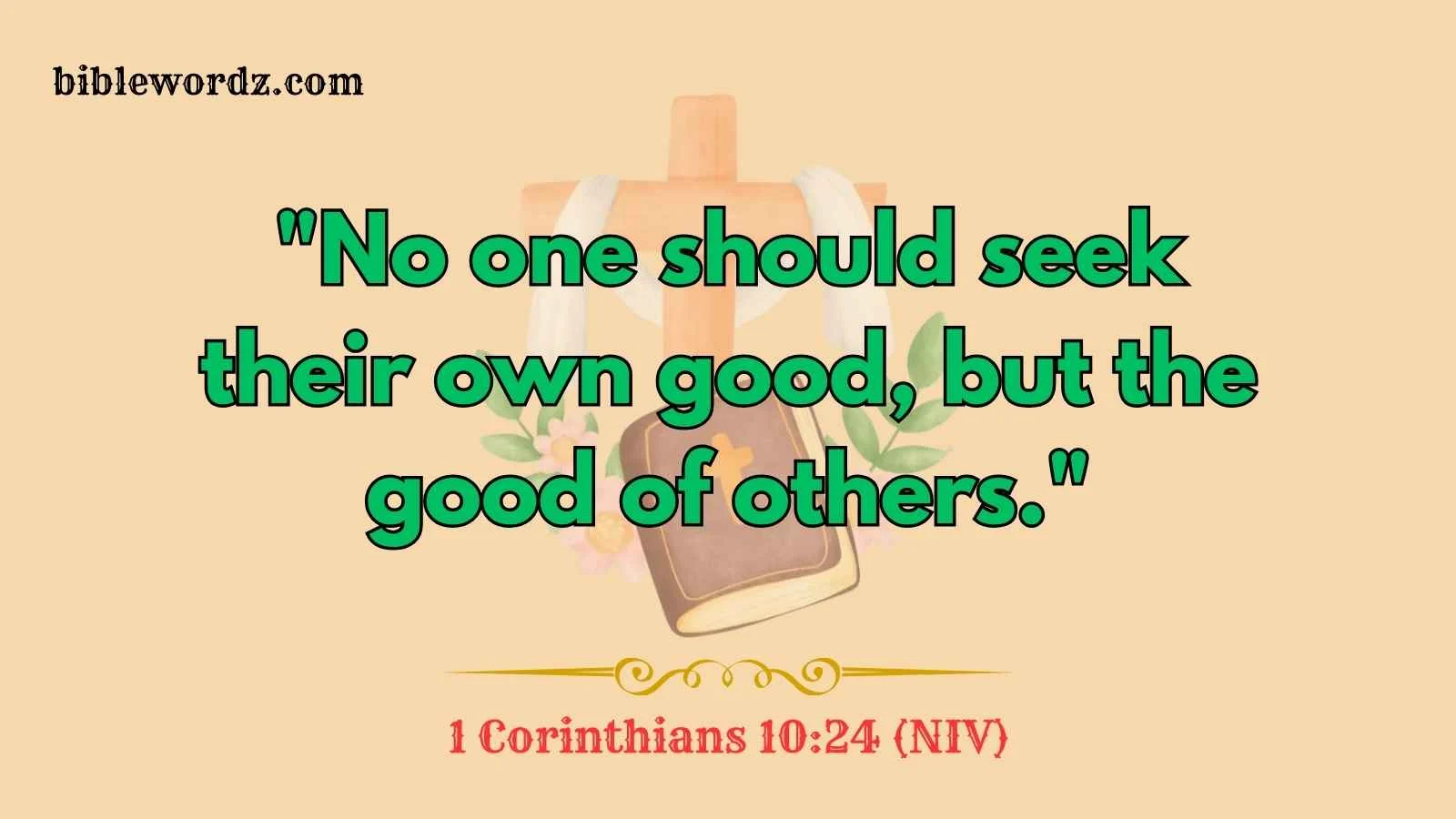 Bible Verses About Selfishness