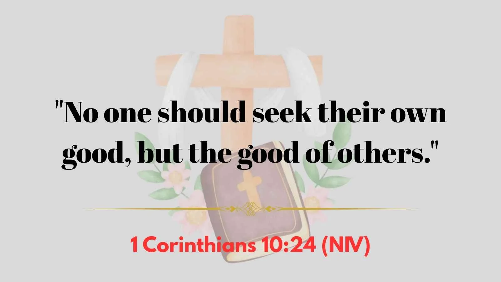 Bible Verses About Selfishness
