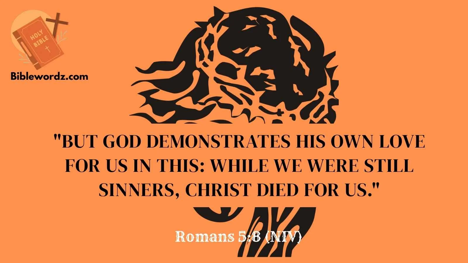 Bible Verses About Unconditional Love