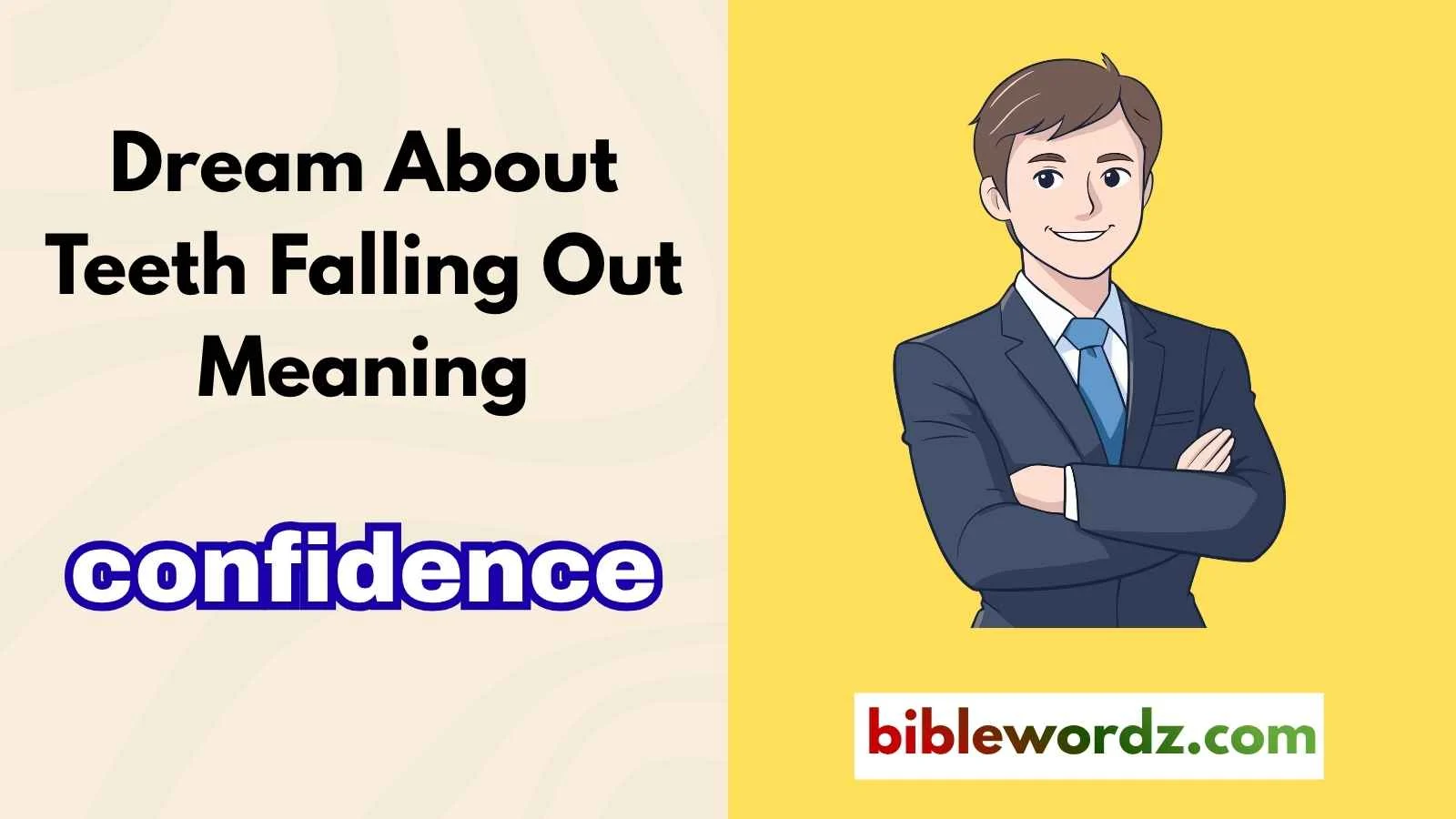 Dream About Teeth Falling Out Meaning