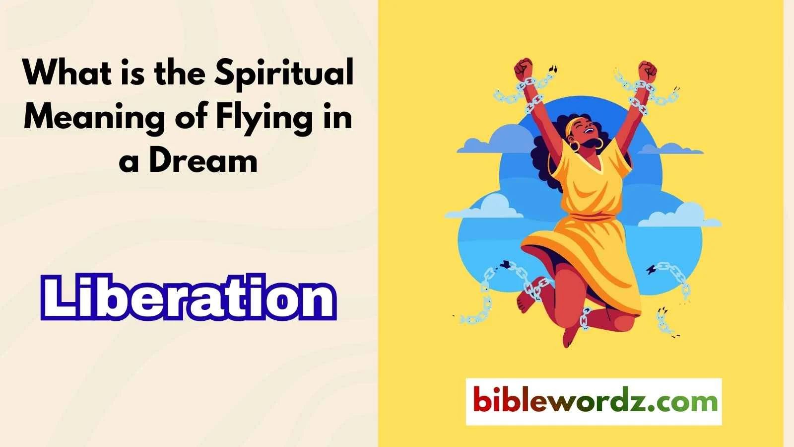 What is the Spiritual Meaning of Flying in a Dream