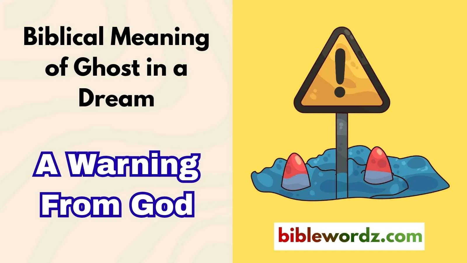 Biblical Meaning of Ghost in a Dream