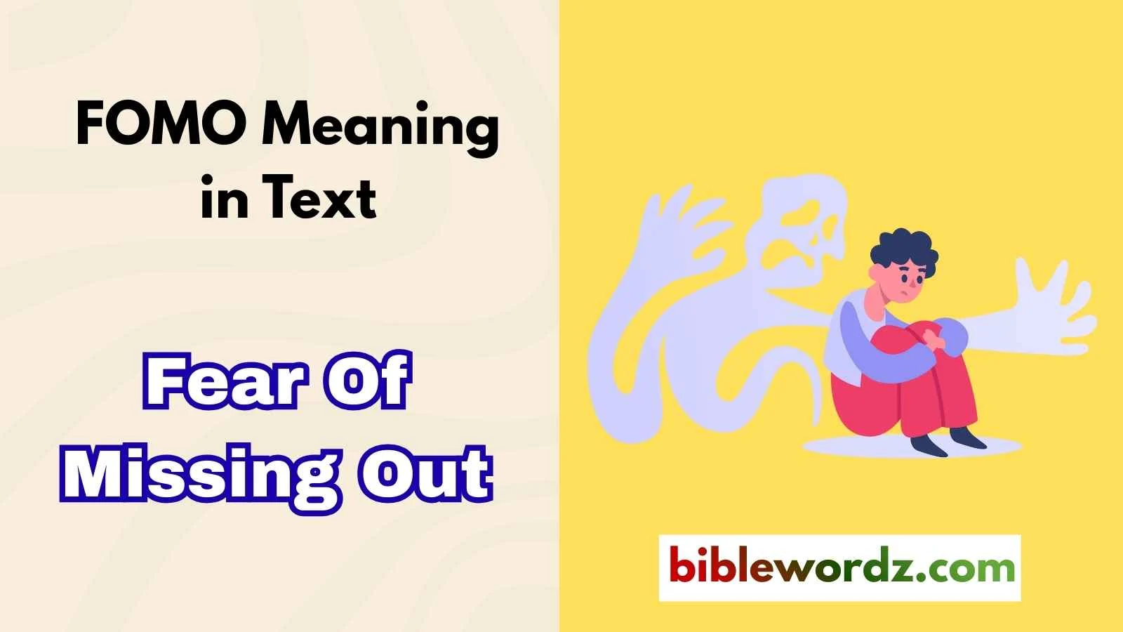 FOMO Meaning in Text